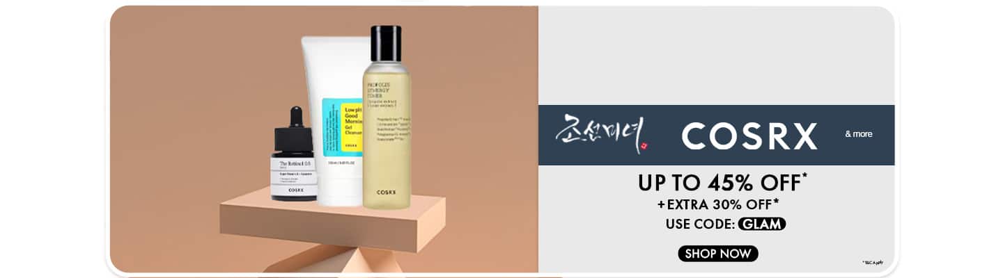 Up to forty five percent off plus extra thirty percent off on Cosrx skincare products. Use code GLAM.